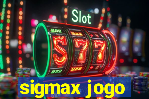 sigmax jogo